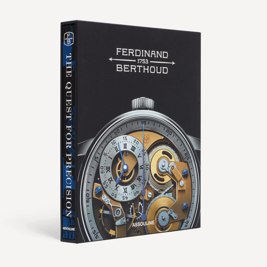 Assouline Ferdinand Berthoud : The Quest For Precision